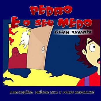 Paperback Pedro e o Seu Medo [Portuguese] Book