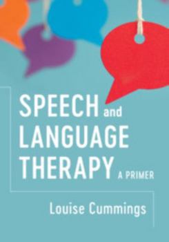 Paperback Speech and Language Therapy: A Primer Book