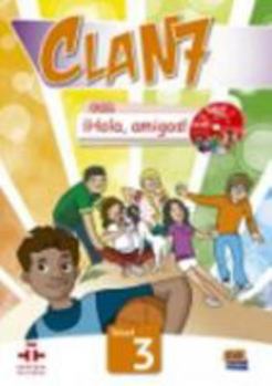 Hardcover Clan 7 Con ¡Hola, Amigos! Level 3 Libro del Alumno + CD-ROM Book