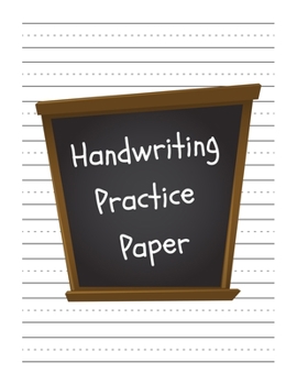 Handwriting Practice Paper: Perfect Writing Paper With Dotted Line For Kids.