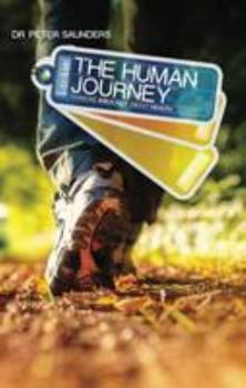 Paperback Human Journey: Thinking Biblically About Health Book