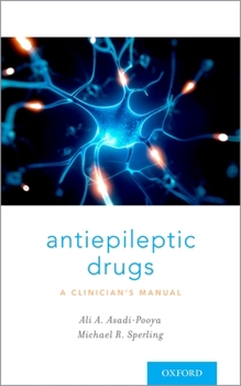 Paperback Antiepileptic Drugs: A Clinician's Manual Book