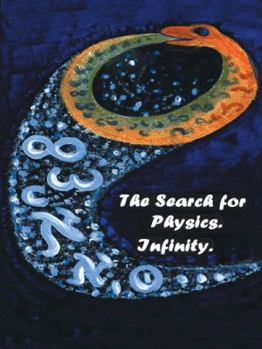 Paperback The Search for Physics. Infinity. Book