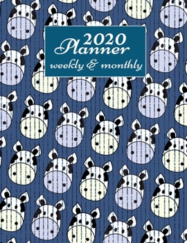 Paperback 2020 Planner Weekly And Monthly: 2020 Daily Weekly And Monthly Planner Calendar January 2020 To December 2020 - 8.5" x 11" Sized - Cute Cow Cartoon Th Book