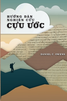 Paperback Hướng dẫn Giải Nghĩa Cựu Ước [Vietnamese] Book