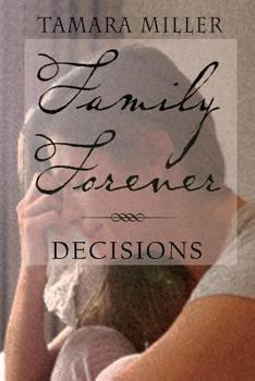 Paperback Family Forever: Decisions Book