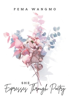 Paperback She Expresses Through Poetry Book
