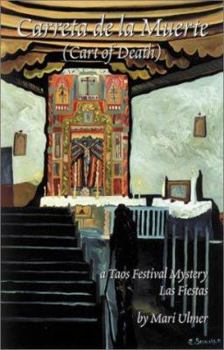 Cart of Death - Book #2 of the Taos Festival Mysteries