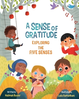 Paperback A Sense of Gratitude: Exploring the Five Senses Book