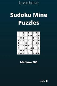 Paperback Sudoku Mine Puzzles - Medium 200 vol. 2 Book