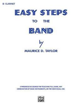 Paperback Easy Steps to the Band B-flat Clarinet Book