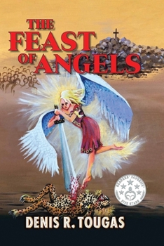 Paperback The Feast Of Angels Book