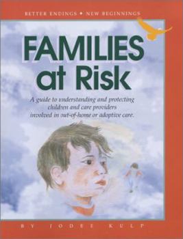 Paperback Families at Risk: A Guide to Understand and Protect Children and Care Givers Involved in Out-Of-Home or Adoptive Care Book