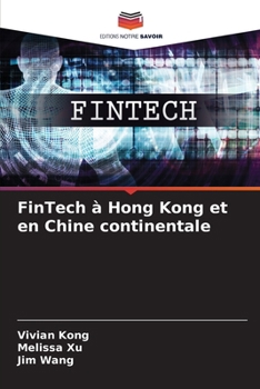 FinTech à Hong Kong et en Chine continentale (French Edition)