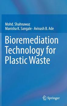 Hardcover Bioremediation Technology for Plastic Waste Book