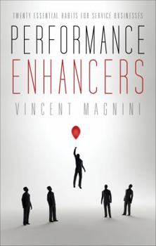 Paperback Performance Enhancers: Twenty Essential Habits for Service Businesses Book