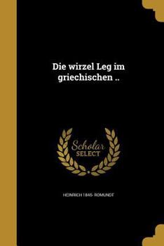 Paperback Die wirzel Leg im griechischen .. [German] Book