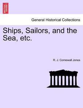 Paperback Ships, Sailors, and the Sea, Etc. Book