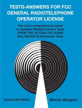 Paperback Tests - Answers for FCC General Radiotelephone Operator License Updated Multiple-Choice Tests from the actual FCC exam Plus Radar Endorsement Tests Book