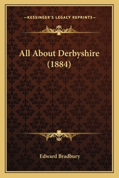 Paperback All About Derbyshire (1884) Book