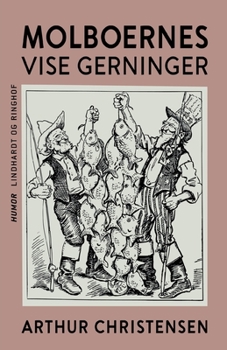 Paperback Molboernes vise gerninger [Danish] Book