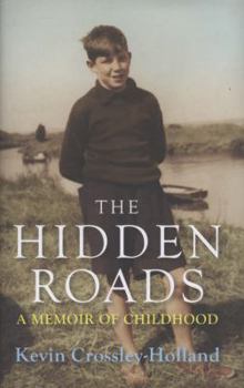 The Hidden Roads: A Memoir of Childhood