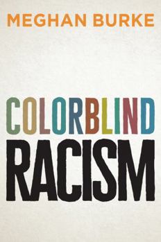 Paperback Colorblind Racism Book