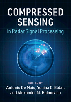 Hardcover Compressed Sensing in Radar Signal Processing Book