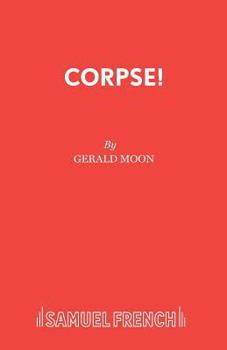 Paperback Corpse!: A Comedy Thriller Book