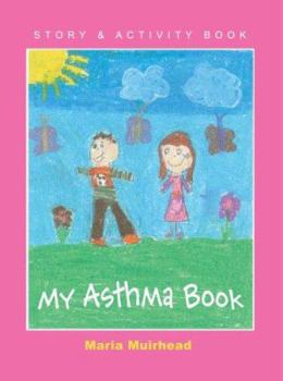 Paperback My Asthma Book