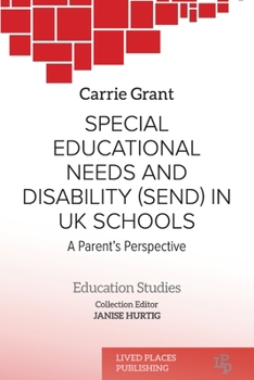 Paperback Special Educational Needs and Disability (SEND) in UK schools: A parent's perspective Book