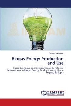 Paperback Biogas Energy Production and Use Book