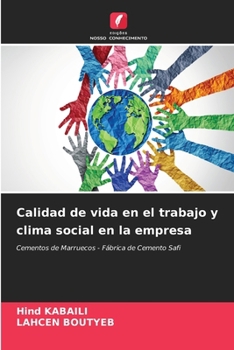 Paperback Calidad de vida en el trabajo y clima social en la empresa [Spanish] Book