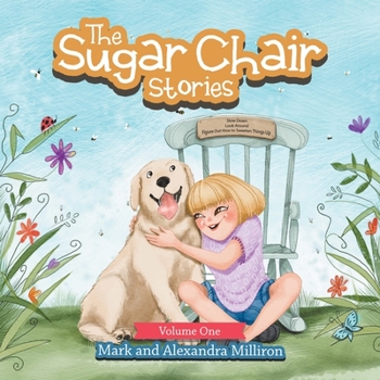 Paperback The Sugar Chair Stories: Volume One Book