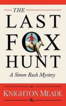 Paperback The Last Foxhunt Book