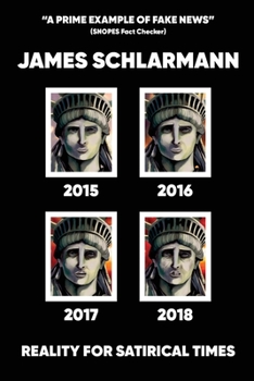 Paperback 2015-2018: Reality for Satirical Times Book