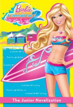 Paperback Barbie in a Mermaid Tale 2 Junior Novelization (Barbie) Book