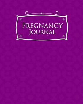 Paperback Pregnancy Journal: Baby Bump Book Pregnancy Journal, Pregnancy Journal Weekly, Pregnancy Day By Day Book, Pregnancy Planner Stickers, Pur Book