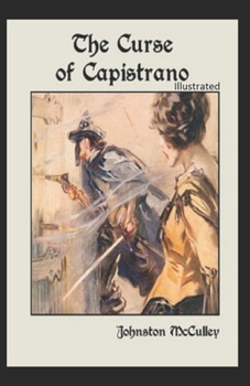 Paperback The Curse of Capistrano illustrated Book