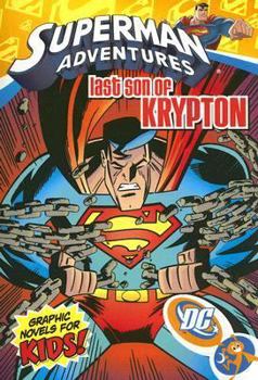 Superman Adventures Volume 3: Last Son of Krypton - Book  of the DC Animated Universe