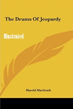 Paperback The Drums of Jeopardy Illustrated Book