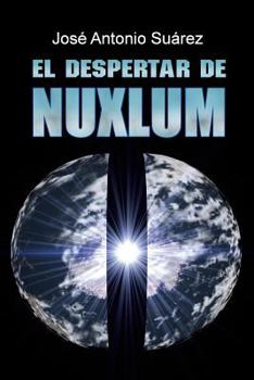 Paperback El despertar de Nuxlum [Spanish] Book