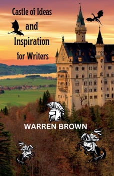 Paperback Castle of Ideas and Inspiration for Writers Book
