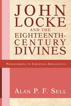 Paperback John Locke and the Eighteenth-Century Divines Book