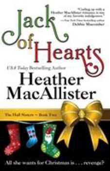 Jack of Hearts - Book #2 of the Hall Sisters