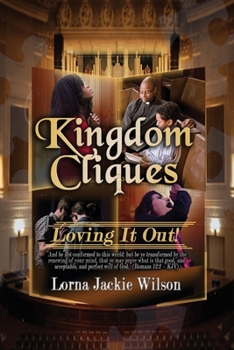 Paperback Kingdom Cliques: Loving it Out! Book