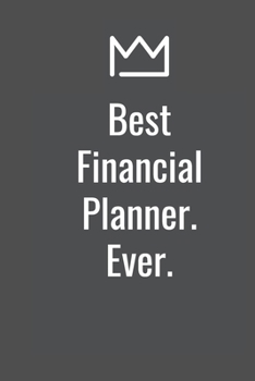 Paperback Best Financial Planner. Ever. Book