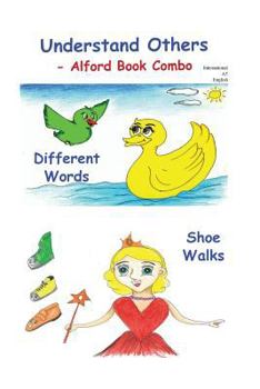 Paperback UnderstAND OTHERS -6X9 Color - Alford Book Combo: Different Words -Same Meaning and Show Walks Book