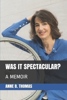 Paperback Was It Spectacular?: A Memoir Book