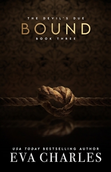 Bound (The Devil's Due) - Book #3 of the Devil's Due